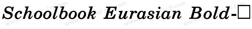 Schoolbook Eurasian Bold字体转换